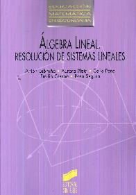 Álgebra Lineal: resolución de sistemas lineales