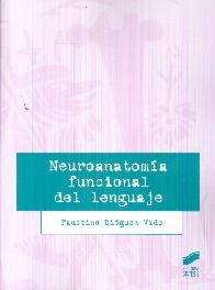 Neuroanatoma Funcional del Lenguaje