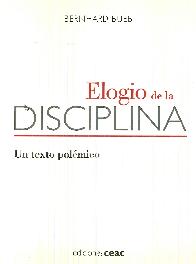 Elogio de la disciplina. Un texto polmico