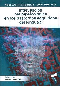 Intervencin neuropsicolgica en los trastornos adquiridos del lenguaje