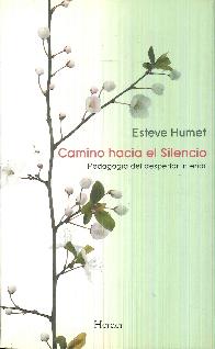 Camino hacia el Silencio