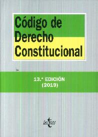 Cdigo de Derecho Constitucional. Edicin 13 (2019)