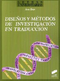 Diseos y Mtodos de Investigacin en Traduccin