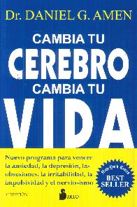 Cambia tu cerebro cambia tu vida