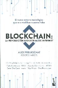 Blockchain : La revolucin industrial de internet