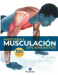 Anatoma & Musculacin sin Aparatos