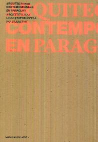 Arquitecturas contemporaneas en Paraguay