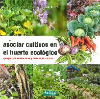 Asociar Cultivos en Huerto Ecolgico