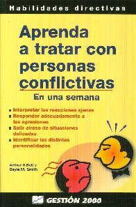 Aprenda a tratar con personas conflictivas