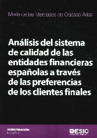 Anlisis del sistema de calidad de las entidades financieras espaolas a travs de las preferencias 