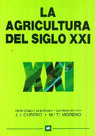 La agricultura del Siglo XXI