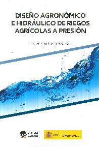 Diseo Agronmico e Hidrulico de Riegos Agrcolas a Presin