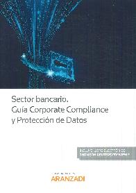 Sector Bancario Gua Corporate Complience y Proteccin de Datos