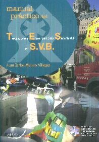Manual prctico del tcnico en Emergencias Sanitarias en SVB