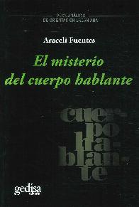 El Misterio del Cuerpo Hablante
