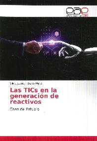 Caso de EStudio. Las Tics en la generacin de reactivos