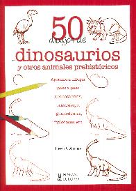 50 dibujos de dinosaurios y otros animales prehistricos