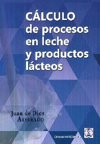 Calculo de procesos en leche y productos lacteos