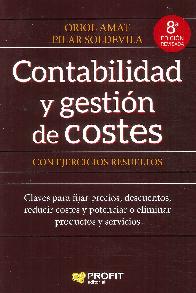 Contabilidad y gestin de costes. Con ejercicios resueltos