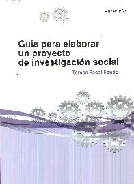 Gua para elaborar un proyecto de investigacin social