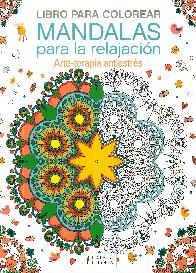Libro para colorear mandalas para la relajacin. Arte-terapia antiestrs