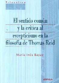 el sentido comn y la crtica al escepticismo en la filosofa de Thomas Reid