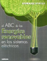 El ABC de las Energias Renovales en los Sistemas Electricos