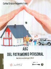 ABC del patrimonio personal. Gua de consulta legal y fiscal