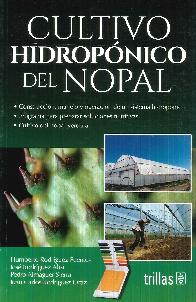 Cultivo Hidroponico del Nopal