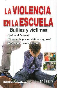 La Violencia en la Escuela