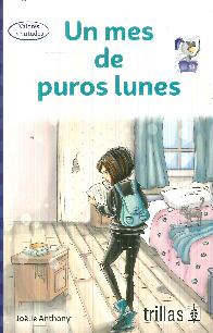 Un Mes de Puros Lunes