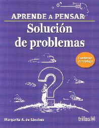 Aprender a Pensar Solucion de problemas