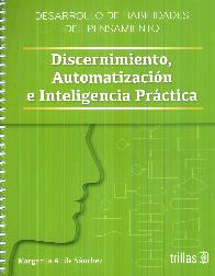 Discernimiento, Automatizacin en Inteligencia Prctica