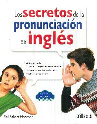 Los Secretos de la Pronunciacion del Ingles