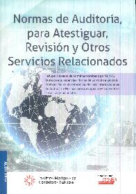 Normas de auditora, para atestiguar, revisin y otros servicios relacionados