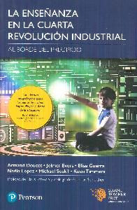La Enseanza en la Cuarta Revolucion Industrial