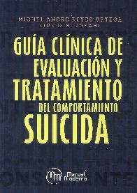 Gua Clnica de Evaluacin y Tratamiento del Comportamiento Suicida