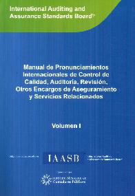 Manual de Pronunciamientos Internacionales de Control de Calidad, Auditoría, Revisión 3 Tomos