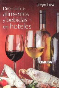 Direccin de Alimentos y Bebidas en Hoteles