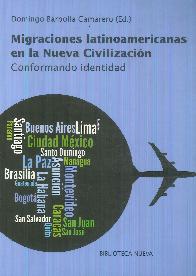 Migraciones latinoamericanas en la Nueva Civilizacin