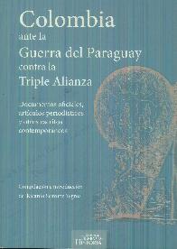 Colombia ante la Guerra del Paraguay contra la Triple Alianza