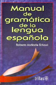 Manual de Gramatica de la Lengua Espaola