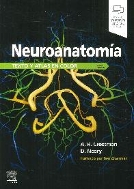 Neuroanatoma. Texto y Atlas en color