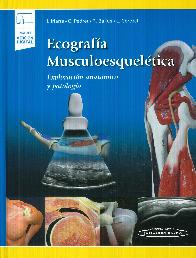 Ecografa musculoesqueltica. Exploracin anatmica y patologa
