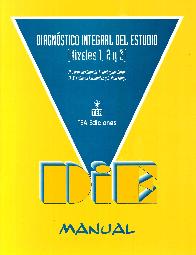 DIE 2 - Diagnostico Integral del Estudio (Nivel 2). Evaluacin de la conducta del estudio 9 aos en