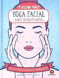 Yoga facial para principiantes