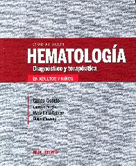 Hematologa. Diagnstico y teraputica en Adultos y Nios