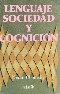 Lenguaje sociedad y cognicion