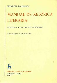 Manual de retorica literaria : fundamentos de una ciencia de la literatura