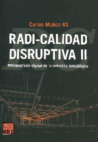 Radi-Calidad Disruptiva II